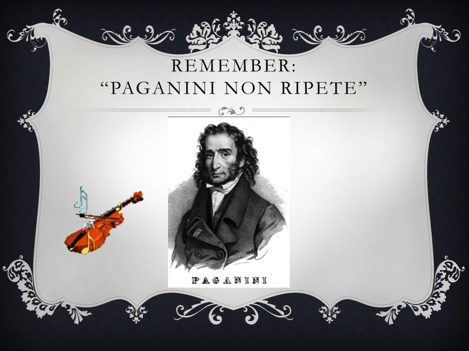 REMEMBER:+PAGANINI+NON+RIPETE.jpg