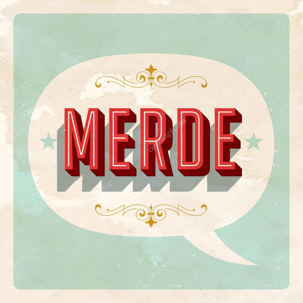 depositphotos_88672344-stock-illustration-french-word-merde.jpg